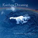 Rainbow Dreaming